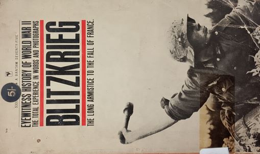 Eyewitness History of World War II: Blitzkrieg