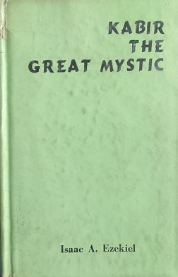 Kabir The Great Mystic