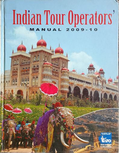 Indian Tour Operators's Manual 2009-10