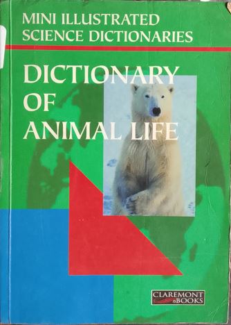 Dictionary of animal life