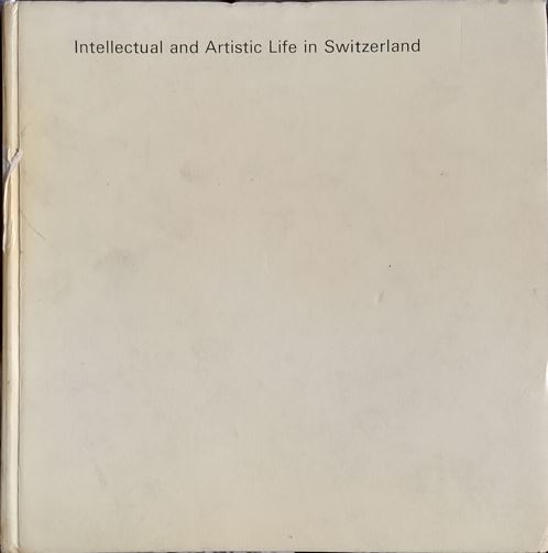 Intellectual and Artistic Life in Switzerland