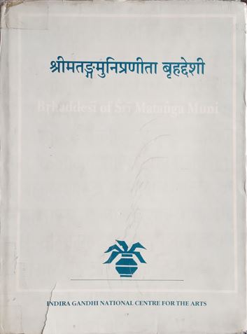 Brhaddesi of Sri Matanga Muni