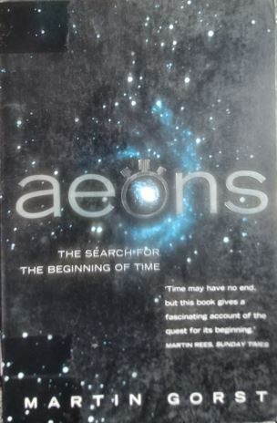 Aeons: The Search for the Beginning of Time