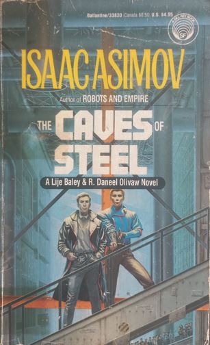 The Caves of Steel