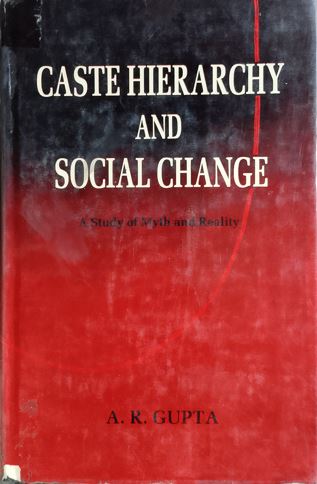 Caste Heirarchy and Social Change