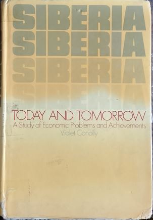 Siberia - Today And Tomorrow