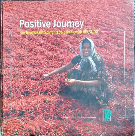 Positive Journey- The triumphant Spirit: People living with Hiv-Aids