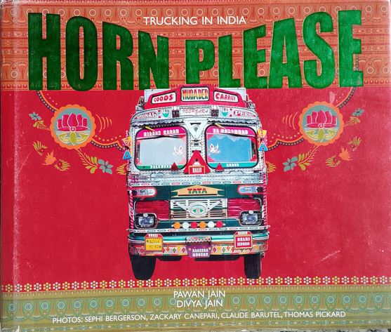 HORN PLEASE-Trucking in india