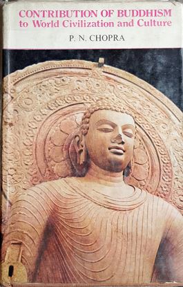 Contribution of Buddhism to World Civilasation and culture