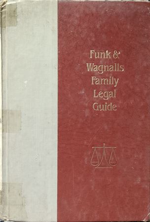 Funk and Wagnalls Family Legal guide