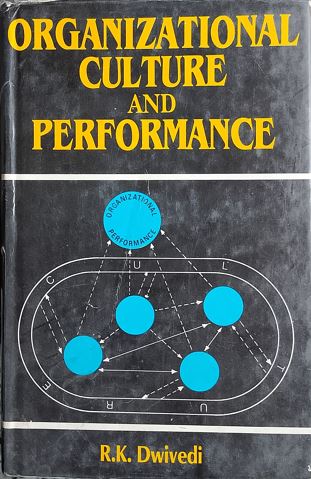 Organizational Culture and Performance