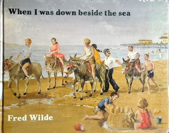 When I Was down Beside the sea