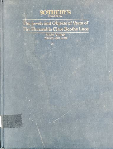 The Jewels and Objects of Vertu of The Honorable Clare Bookthe Luce