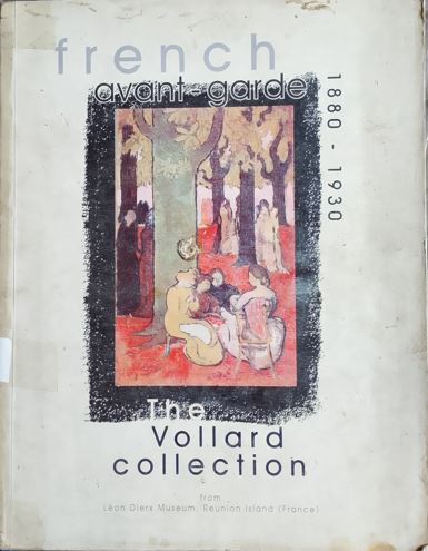 French Avant-garde  The Vollard Collection