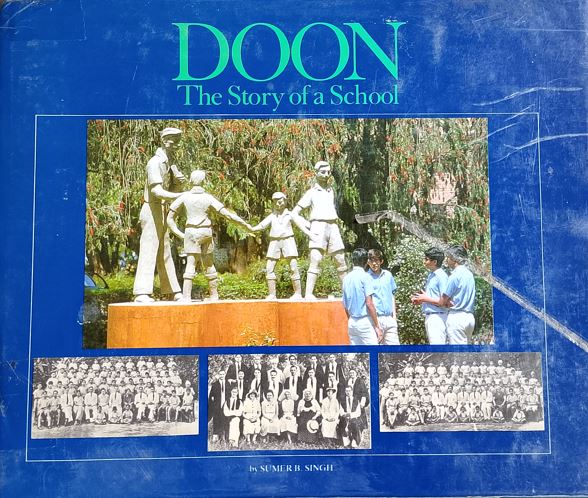 Doon The Story of a School