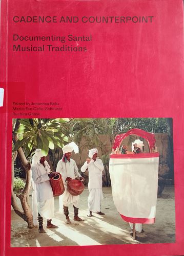 Cadence and Counterpoint Document Santal Musical Traditions