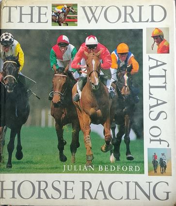 The World atlas Of Horse Racing