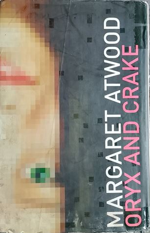 ORYX AND CRAKE