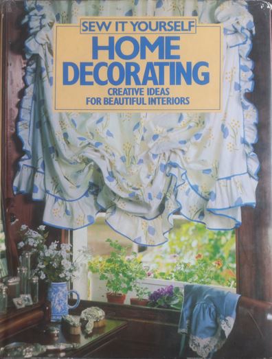 Sew It yourself Home Decorating