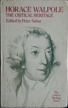 Horace Walpole: The Critical Heritage