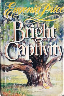 BRIGHT CAPTIVITY