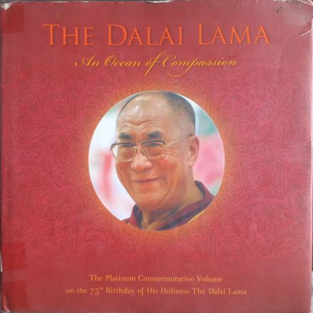 The Dalai Lama An Ocean of Compassion