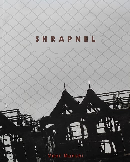 Shrapnel The Chamber + Pandit Houses Veer Munshi