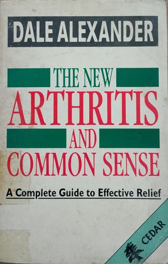 The New Arthritis and Common Sense
