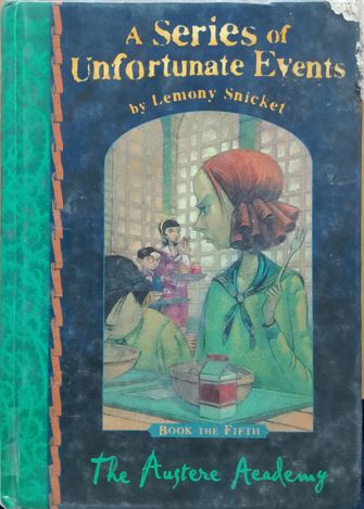 The Austere Academy: No.5 (A Series of Unfortunate Events)
