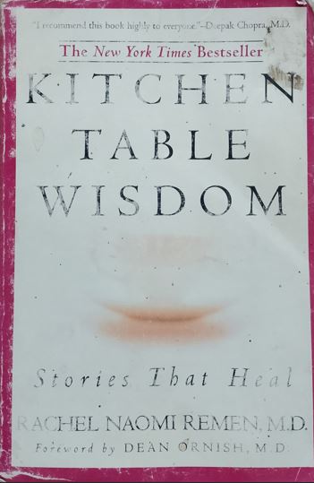 Kitchen Table Wisdom: Stories That Heal