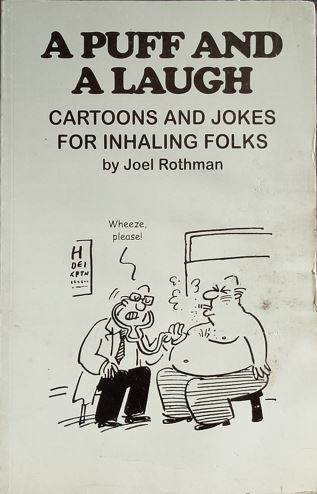 A Puff and a Laugh: Cartoons and Jokes for Inhaling Folks