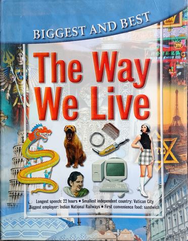 The Way We Live (Biggest & Best)