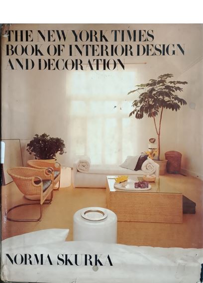 The New York Times Book of Interior Design and Decoration
