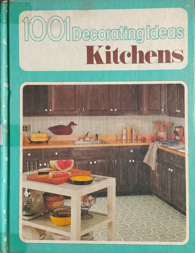 1001 decorating ideas, kitchens