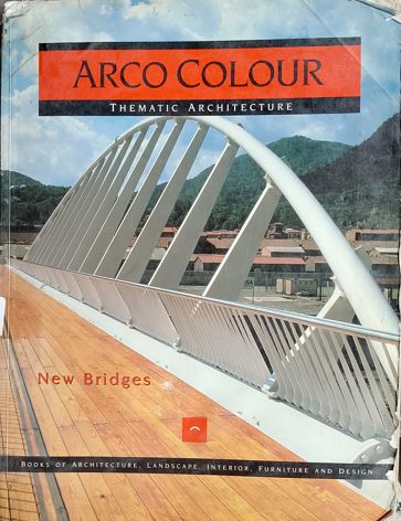 New Bridges (Arco Colour Collection)
