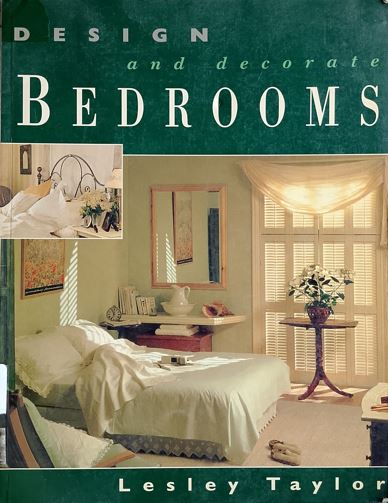 Design And Decorate BEDROOMS
