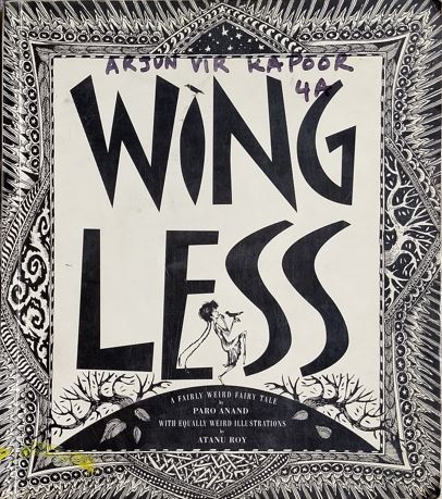 WINGLESS: A FAIRLY WEIRD FAIRY TALE