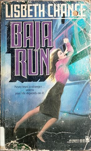 BAJA RUN NOVEL