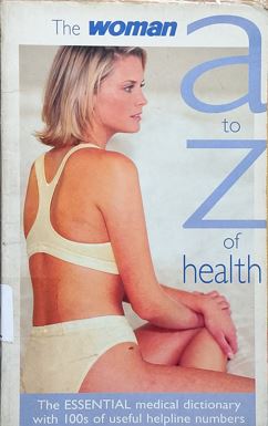 The Woman A-Z Of Health
