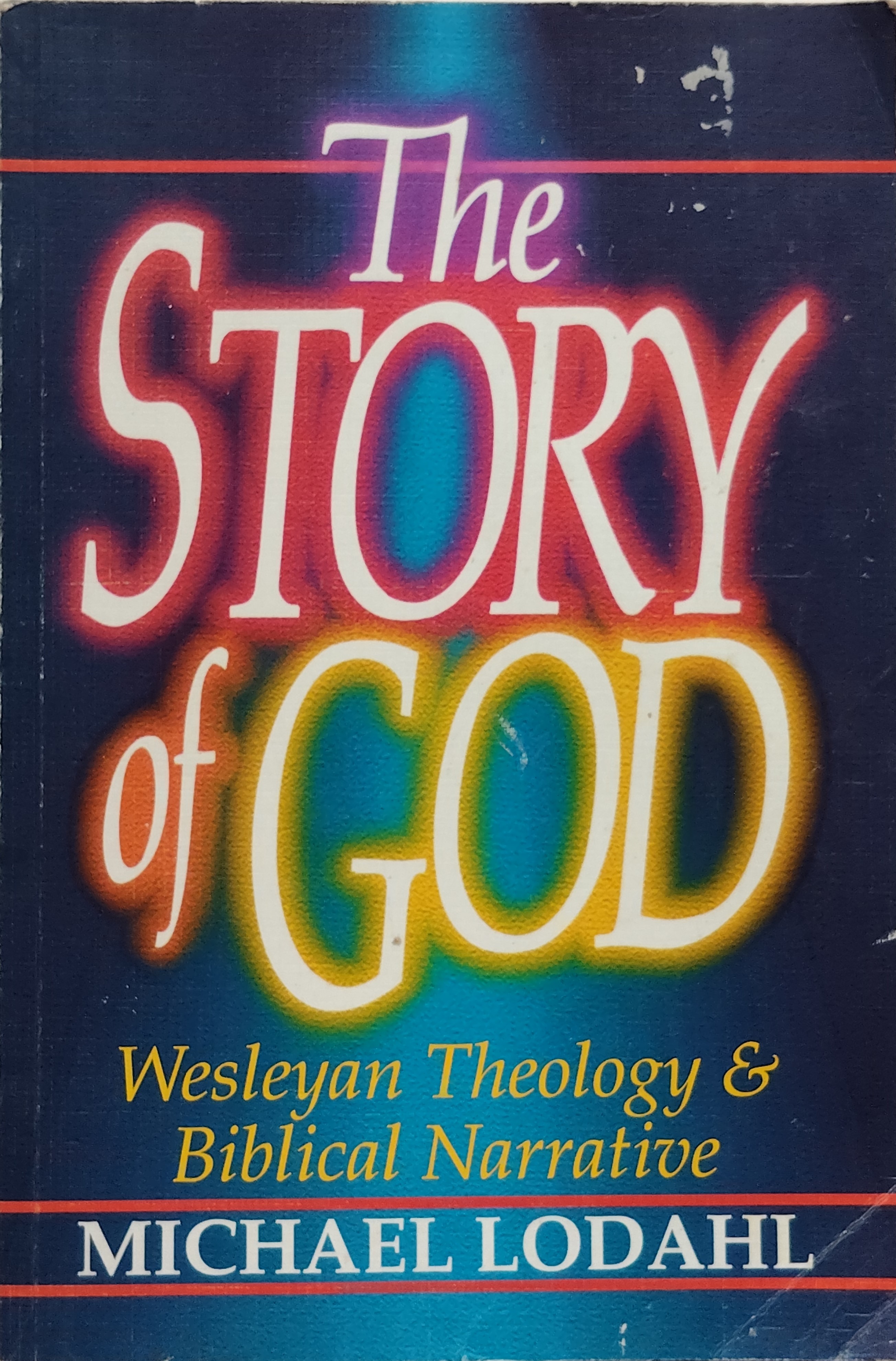 The Story of God