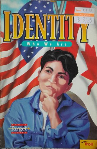 Identity: Who We Are (Troll Target Series)