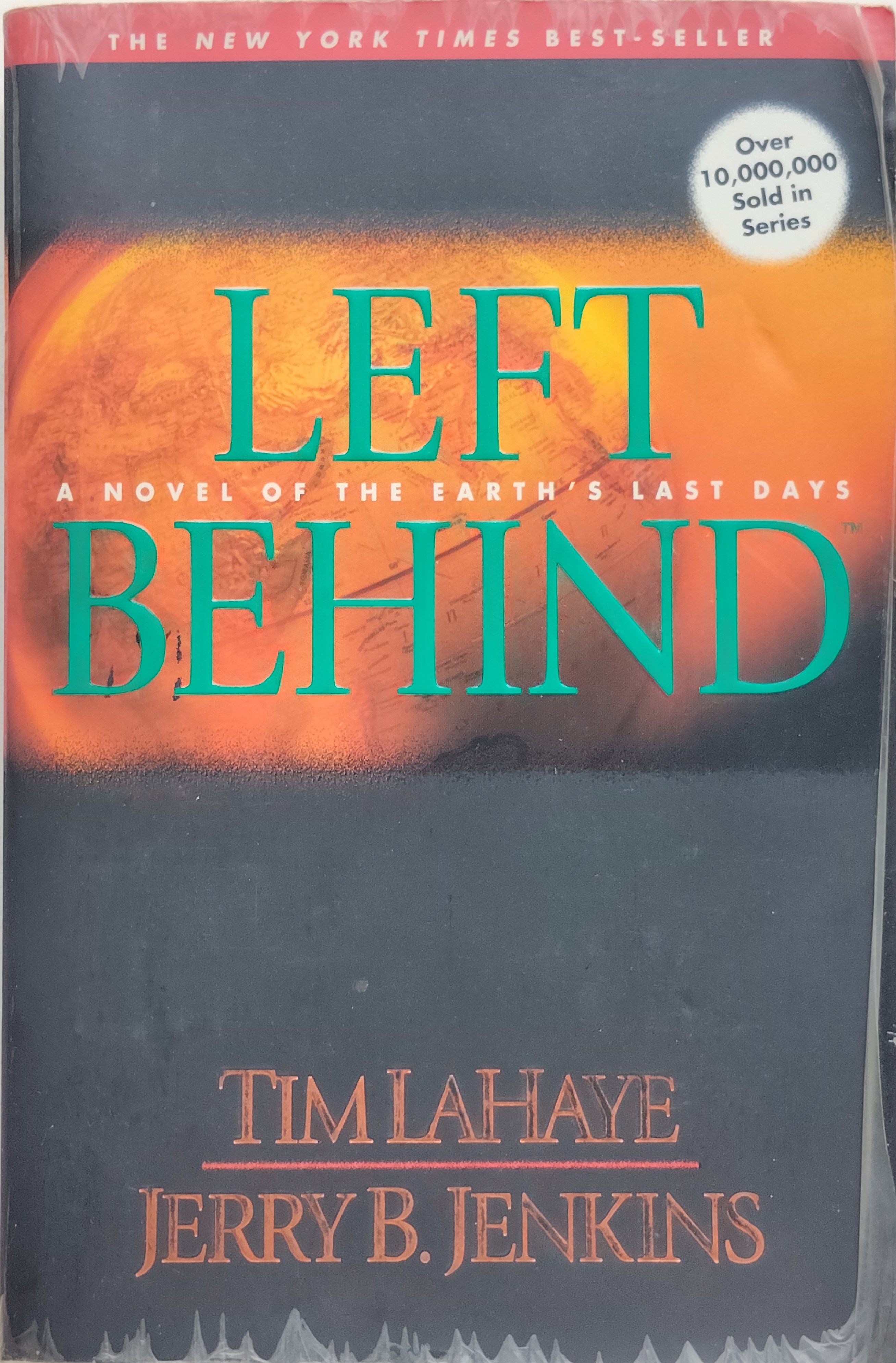Left Behind: A Novel of the Earth's Last Days