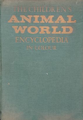 The Children's Animal World Encyclopedia In Colour