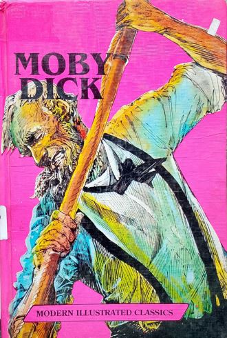 Moby Dick : Modern Illustrated Classics