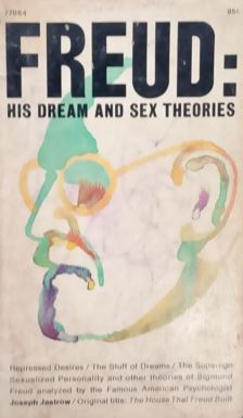 Freud : His Dream And Sex Theories
