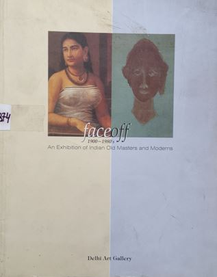 Face Off : Art Exhibition  Of Indian Old Masters And Moderns