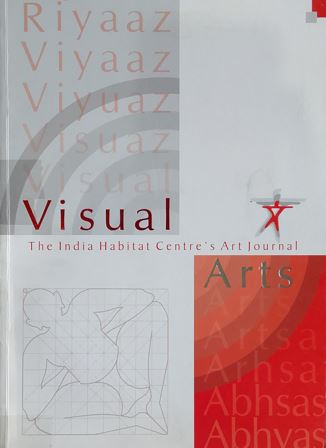 Visual Arts : The India Habitat Centre's Art Journal