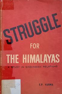 Struggle For The Himalayas